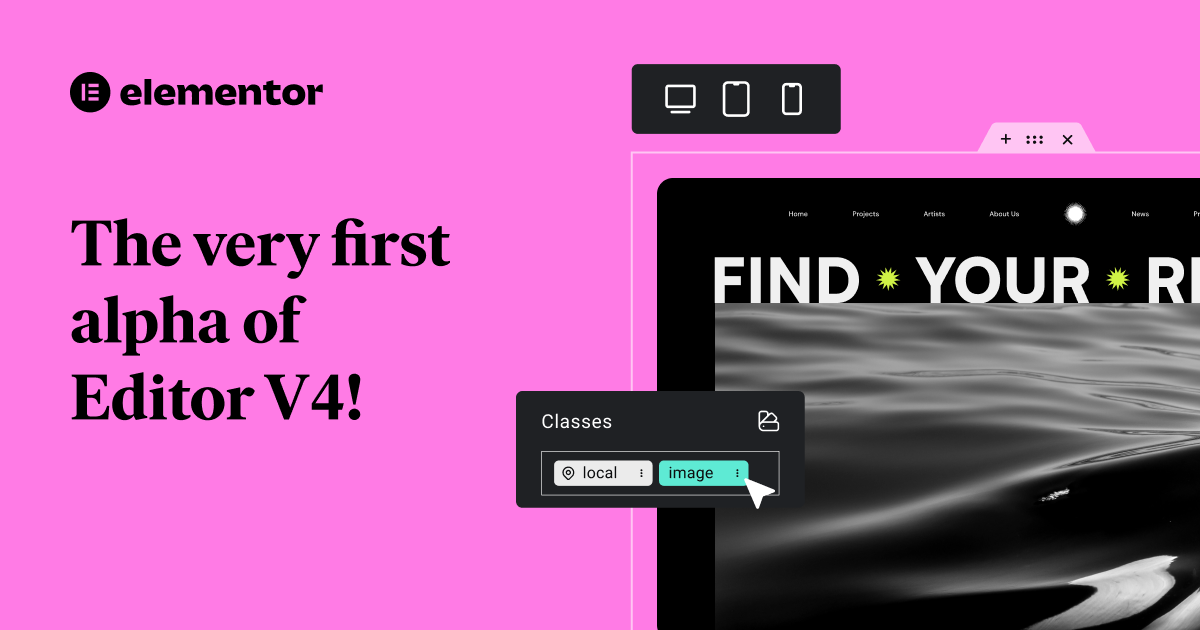 Introducing Editor V4 Alpha: The Future Of Website Building With Elementor | Elementor