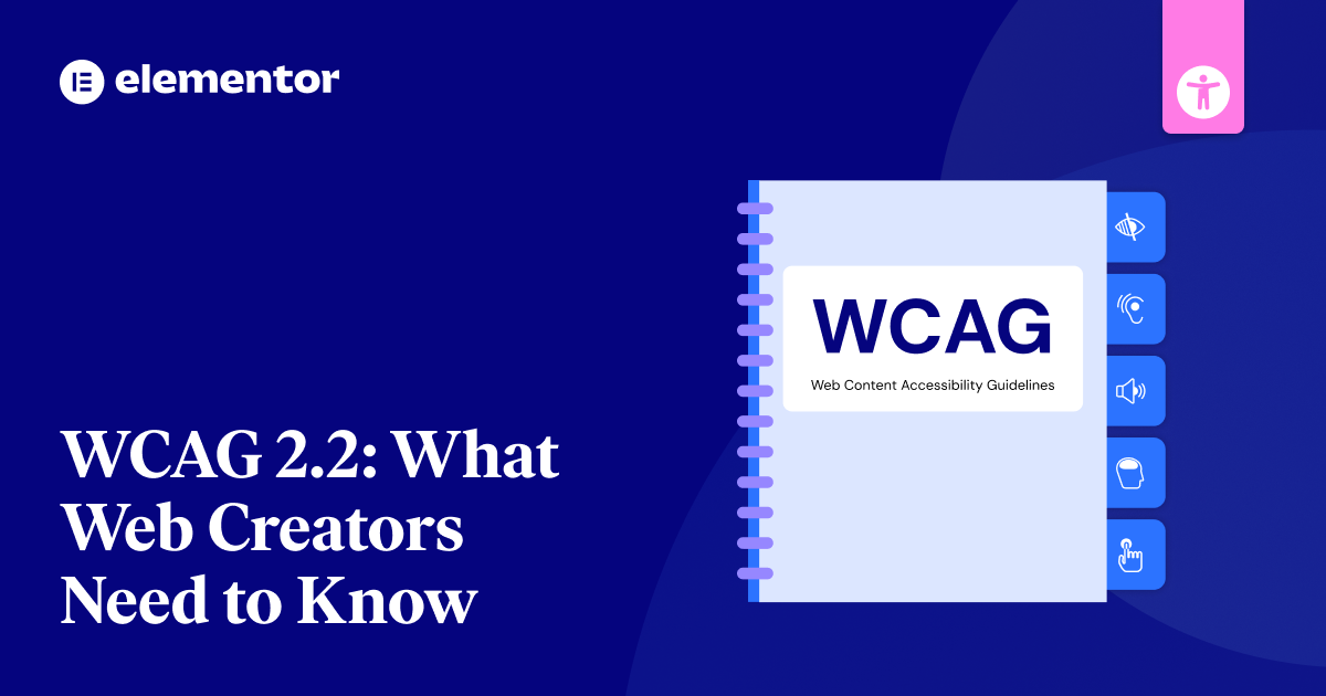 Wcag 2.2: What Web Creators Need To Know | Elementor