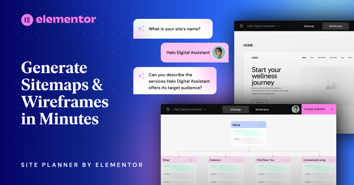 Introducing Elementor’s Ai Site Planner: Plan, Customize & Launch Your Website Faster Than Ever Before |