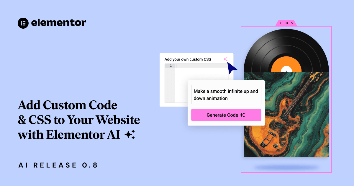 How To Elevate Your Landing Page With Custom Css & Code: A Practical Guide With Elementor Ai | Elementor