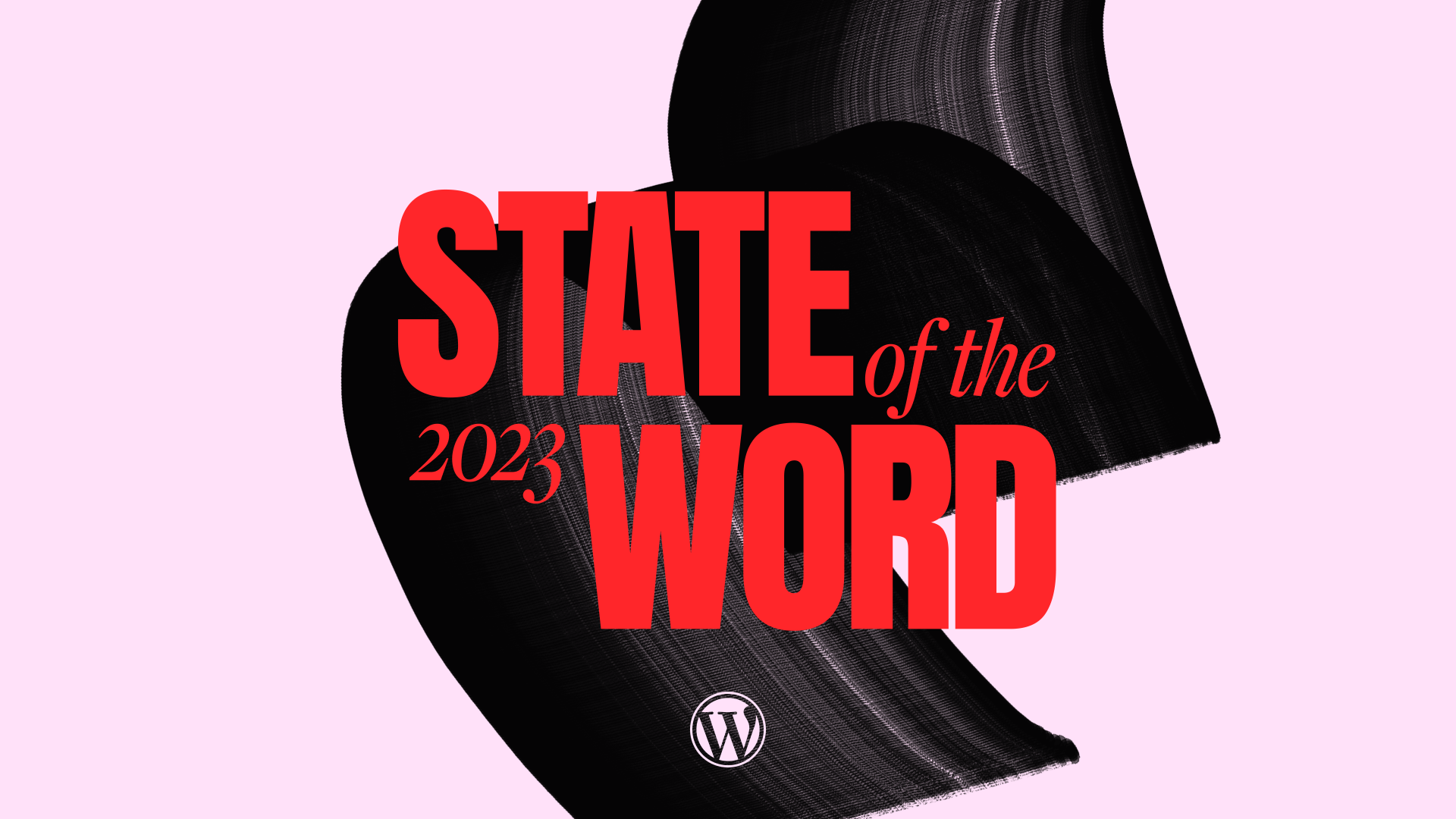 State Of The Word 2023: Celebrating Wordpress Milestones, Looking Towards An Innovative Future