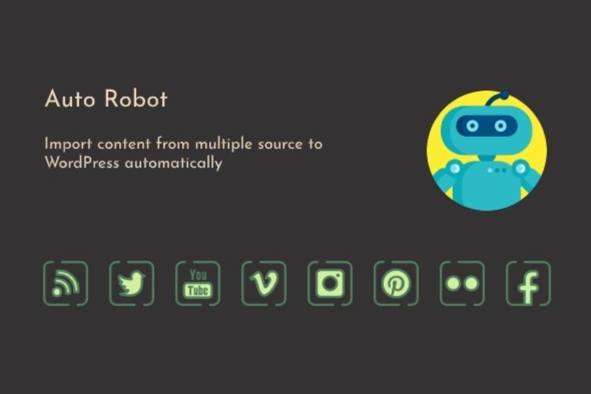 Auto Robot – Wordpress Autoblogging Plugin