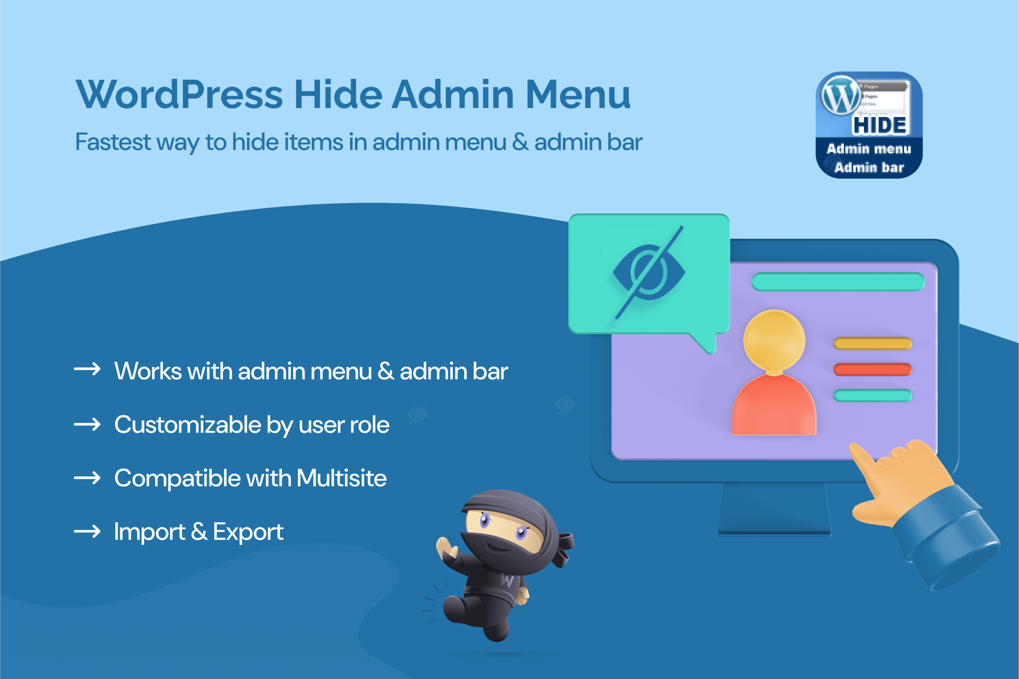 Wordpress Hide Admin Menu Plugin