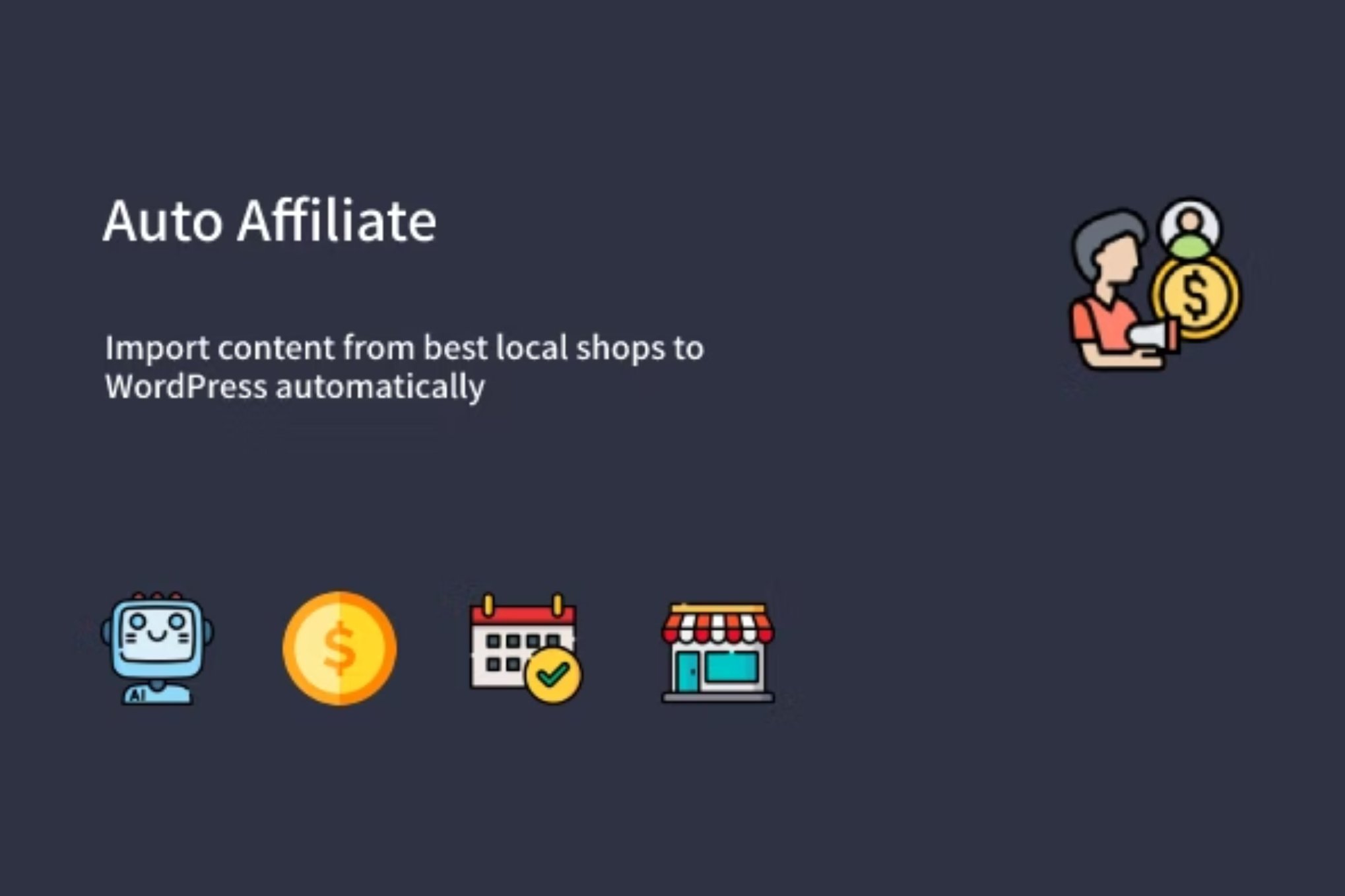 Auto Affiliate – Wp Affiliate Content Scraper